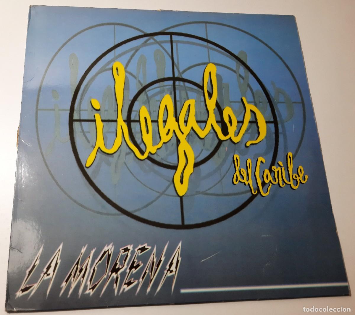 Discos de vinilo: Ilegales del caribe - La morena - Foto 1