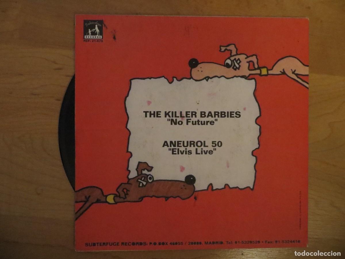 Discos de vinilo: Killer Barbies / Aneurol 50 - Killer Barbies/Aneurol 50 (7&rdquo;, Single) - Foto 2