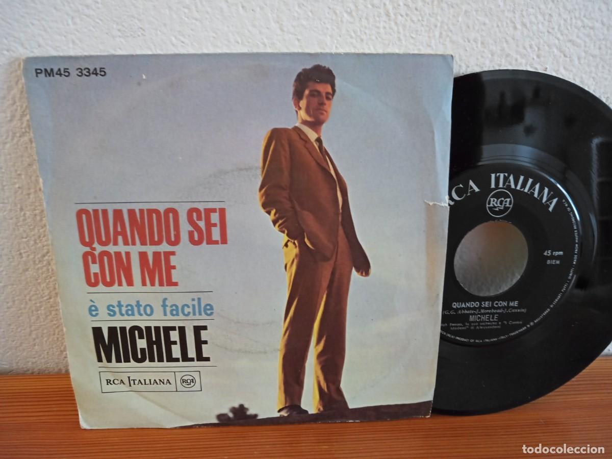 Dischi in vinile: Single - MICHELE- Quando sei con me + 1 - RCA ( 1966) - EDICI&Oacute;N ITALIANA - * PEDIDO MINIMO 6 &euro; *