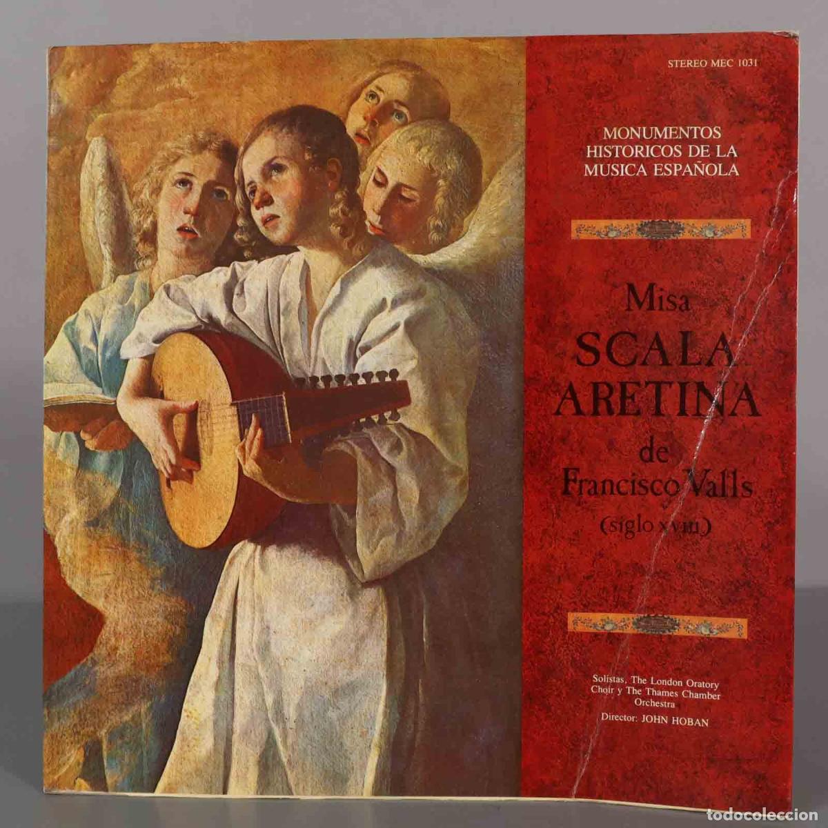 Discos de vinil: LP. MISA SCALA ARETINA DE FRANCISCO VALLS (SIGLO XVIII)