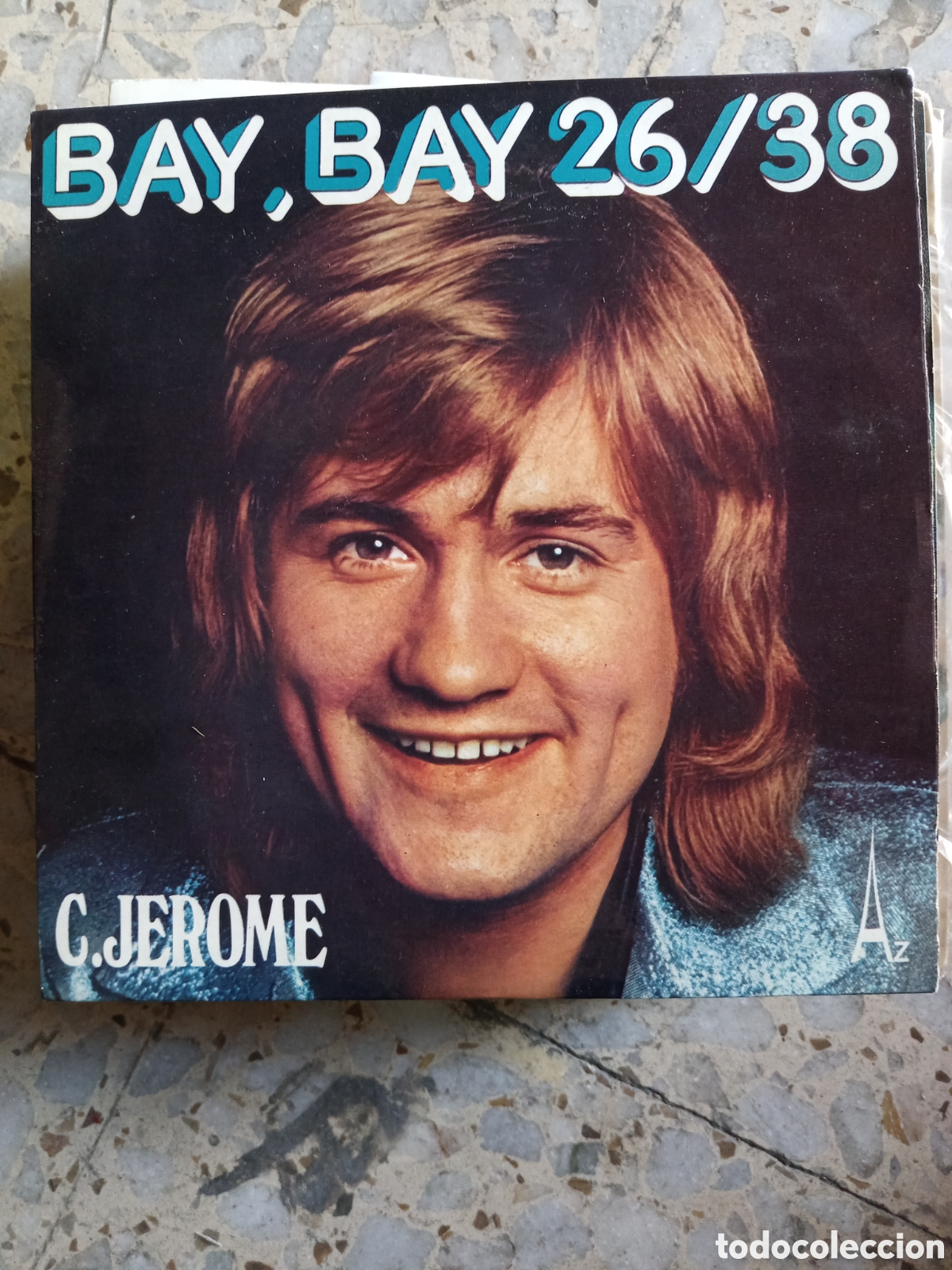 Dischi in vinile: SGL C JEROME BAY BAY 26/38 1974 FRANCIA