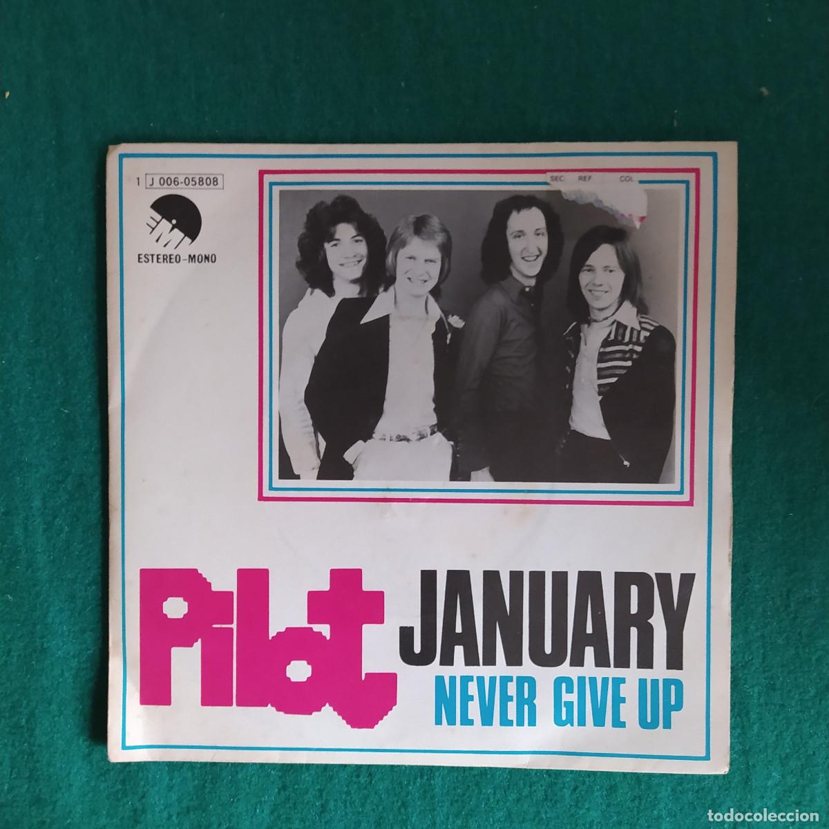 Discos de vinilo: Pilot &ndash; January / Never Give Up - Foto 1