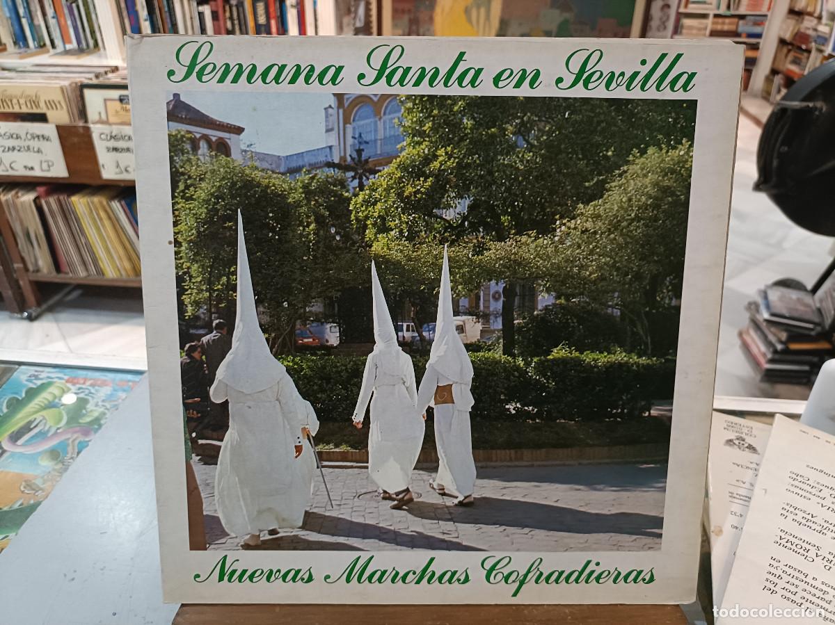 Discos de vinil: Semana Santa en Sevilla - Nuevas Marchas Cofradieras - Maestro Tejera - LP. Senador 1982