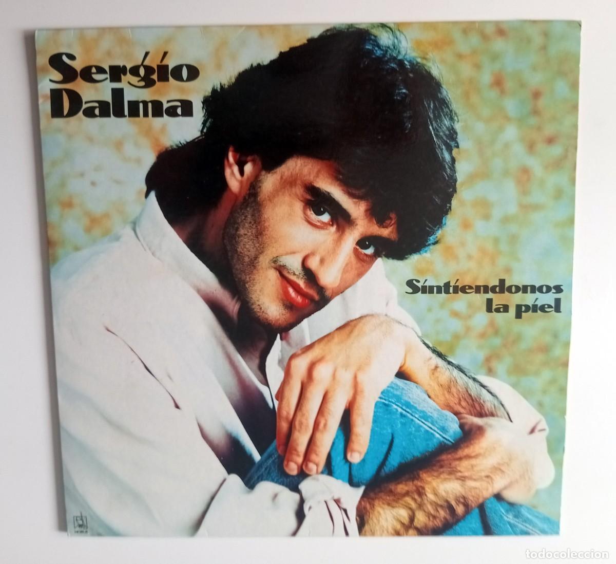 Discos de vinilo: LP SERGIO DALMA - SINTI&Eacute;NDONOS LA PIEL - Foto 1