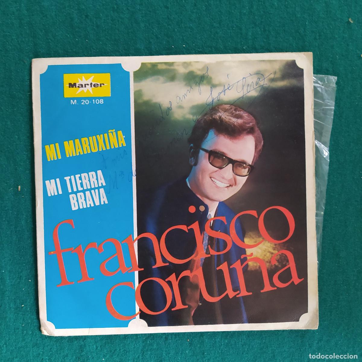 Discos de vinilo: Francisco Coru&ntilde;a &ndash; Mi Maruxi&ntilde;a - Foto 1