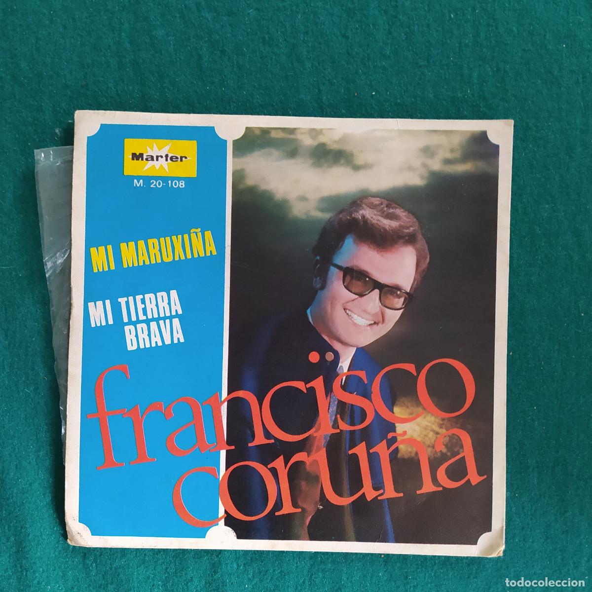 Discos de vinilo: Francisco Coru&ntilde;a &ndash; Mi Maruxi&ntilde;a - Foto 2
