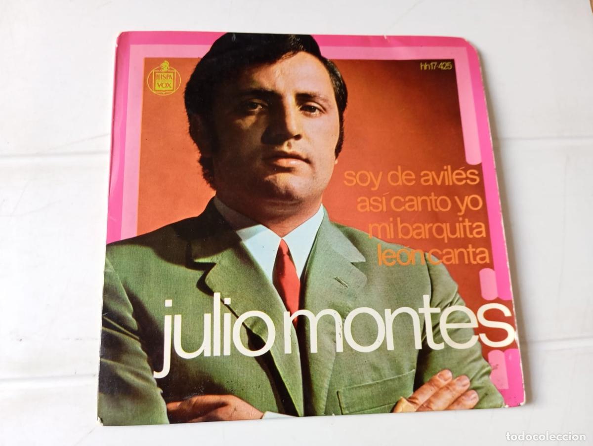 Discos de vinilo: SINGLES JULIO MONTES - SOY DE AVIL&Eacute;S - Foto 1