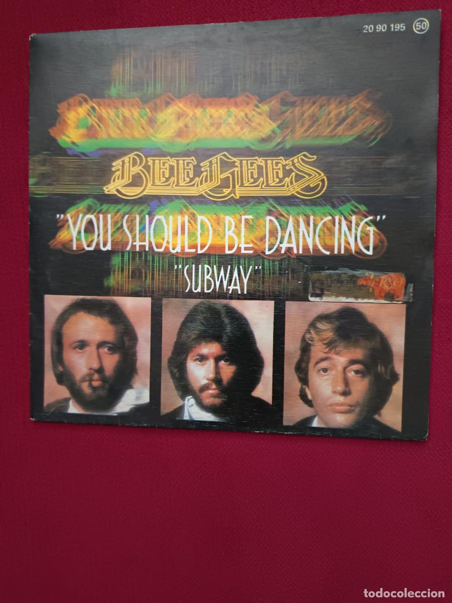 Discos de vinilo: BEE GEES YOU SHOULD BE DANCING SINGLE 1976 - Foto 1