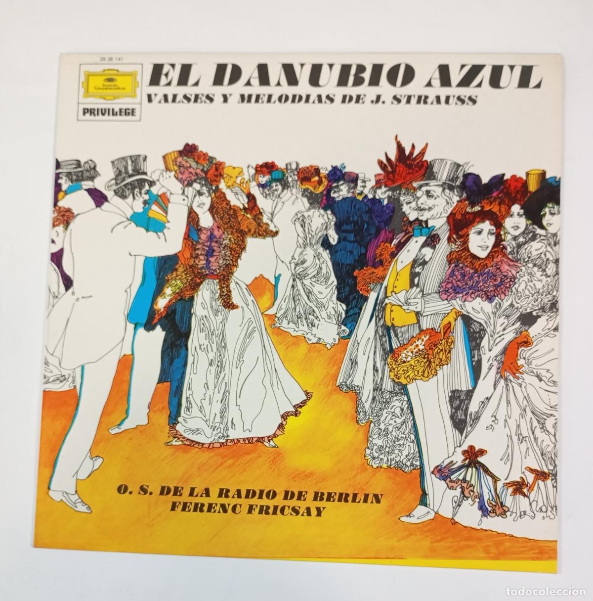 Dischi in vinile: EL DANUBIO AZUL. VALSES Y MELOD&Iacute;AS DE JOHANN STRAUSS. LP. TDKLP2