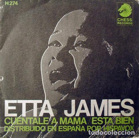 Discos de vinilo: Etta James &ndash; Cuentale A Mama / Esta Bien - Foto 1