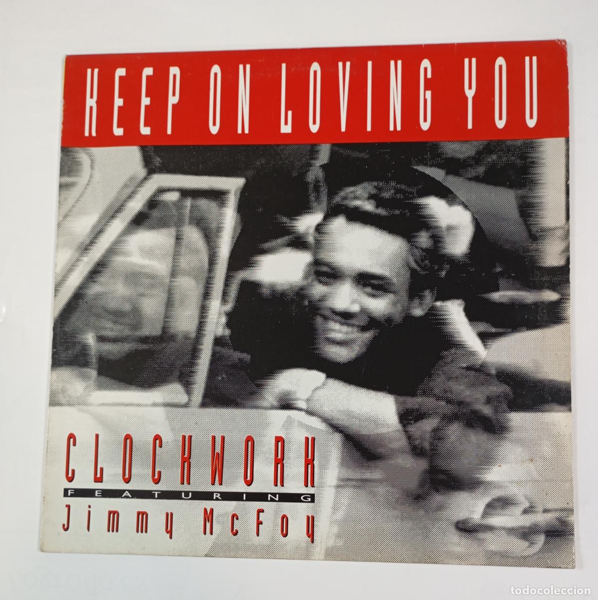 Discos de vinilo: KEEP ON LOVING YOU. CLOCKWORK FEATURING MIMMY MCFOY. MAXI-SINGLE. TDKDA73 - Foto 1