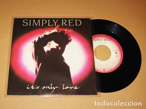 Discos de vinilo: SIMPLY RED - IT&rsquo;S ONLY LOVE - SINGLE - 1988 - Foto 1