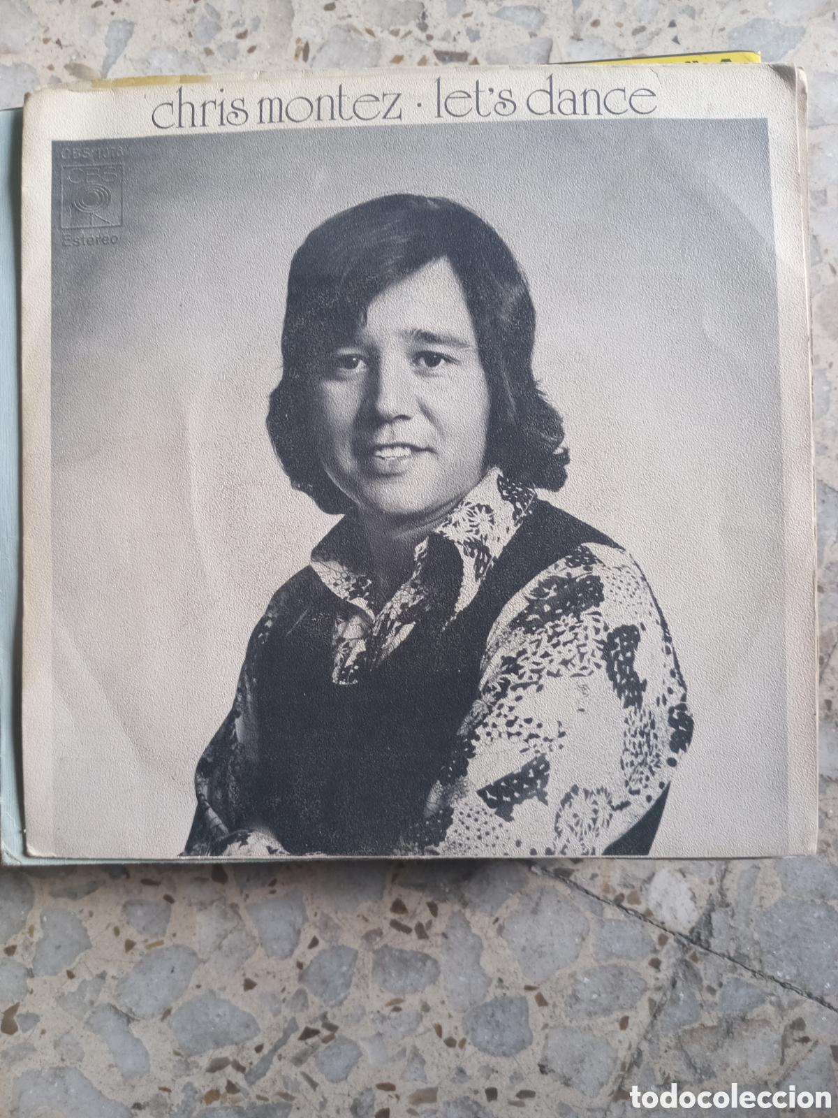 Discos de vinilo: SGL CHRIS MONTEZ LET&acute;S DANCE 1972 - Foto 1