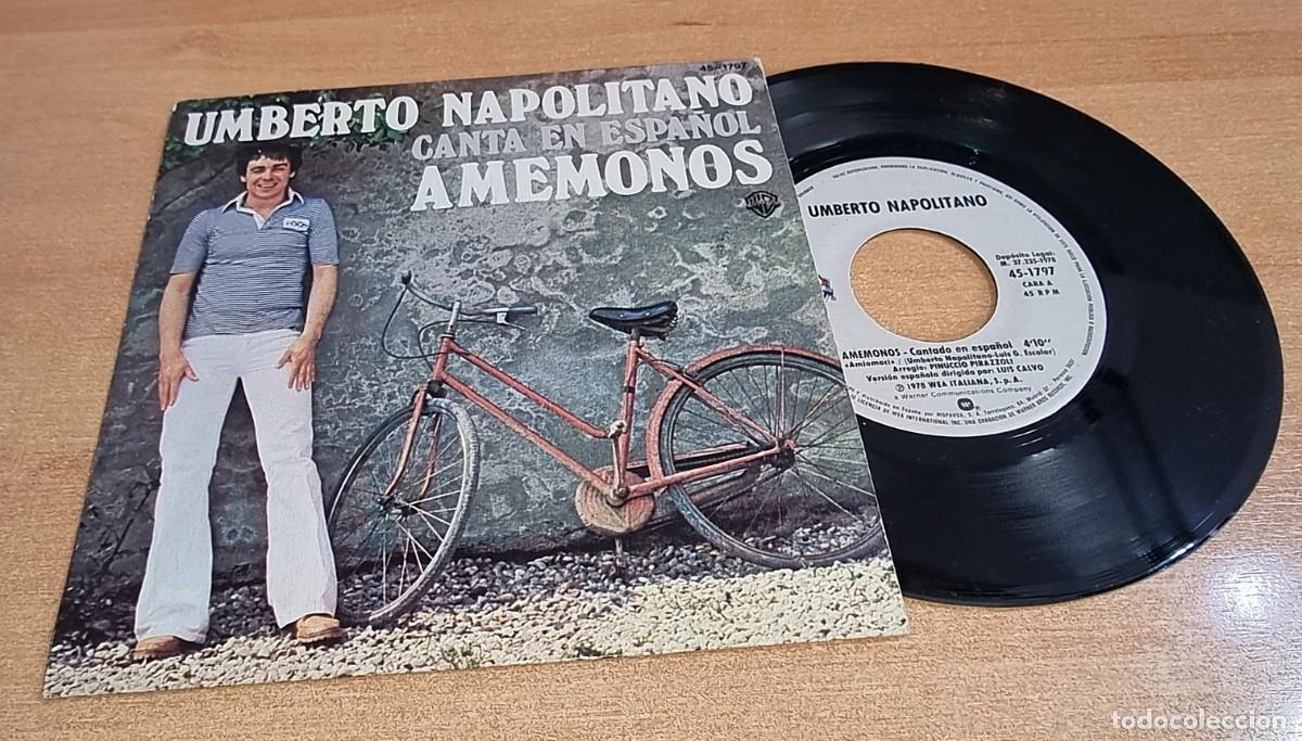 Disques de vinyle: UMBERTO NAPOLITANO Amemonos CANTADO EN ESPA&Ntilde;OL 7&rdquo; SINGLE VINILO DEL A&Ntilde;O 1978 ESPA&Ntilde;A CONTIENE 2 TEMAS