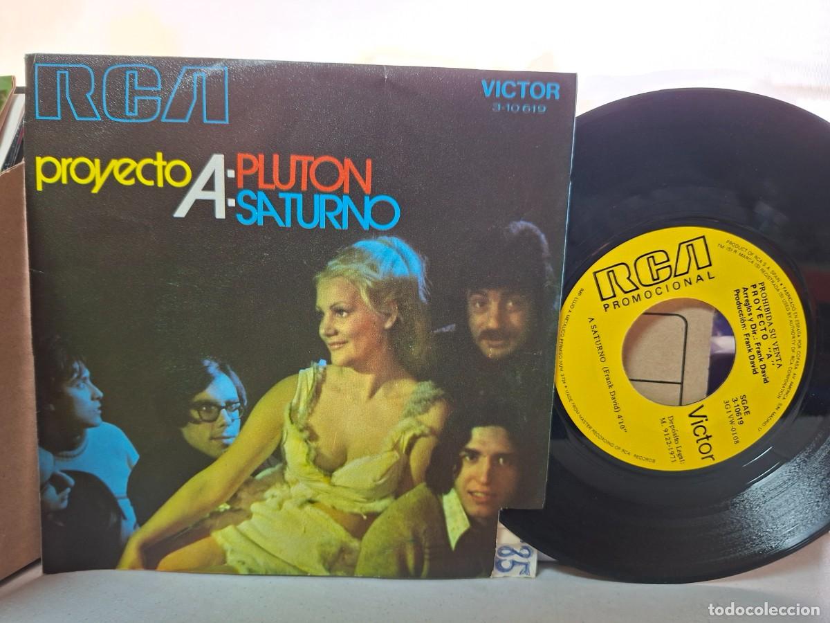 Discos de vinilo: PROYECTO A - PLUTON / SATURNO - SINGLE DE VINILO - CAJA 47 - Foto 1