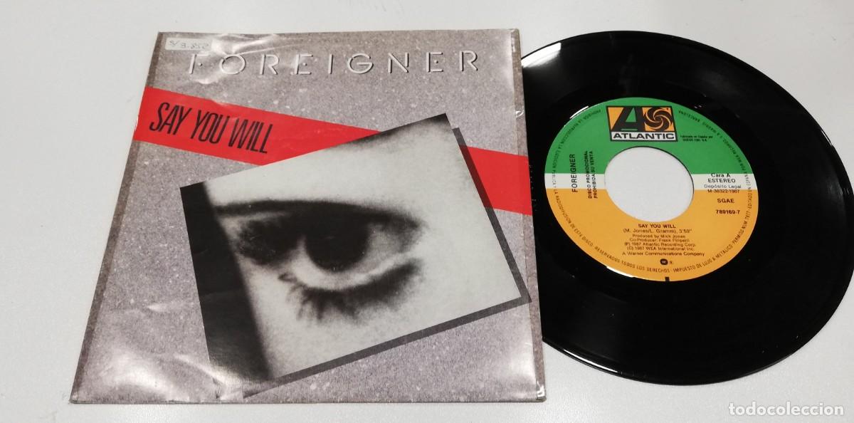 Discos de vinilo: SCO107-Foreigner - Say You Will (7&rdquo;, Single) - Foto 1