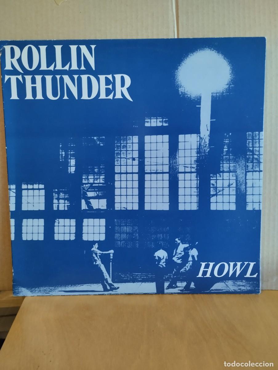 Discos de vinilo: ROLLIN THUNDER ----- -- HOWL - Foto 1