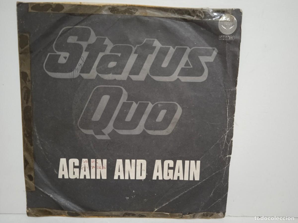 Discos de vinilo: Status Quo - Again And Again - Single - 1978 - Espa&ntilde;a - Foto 1