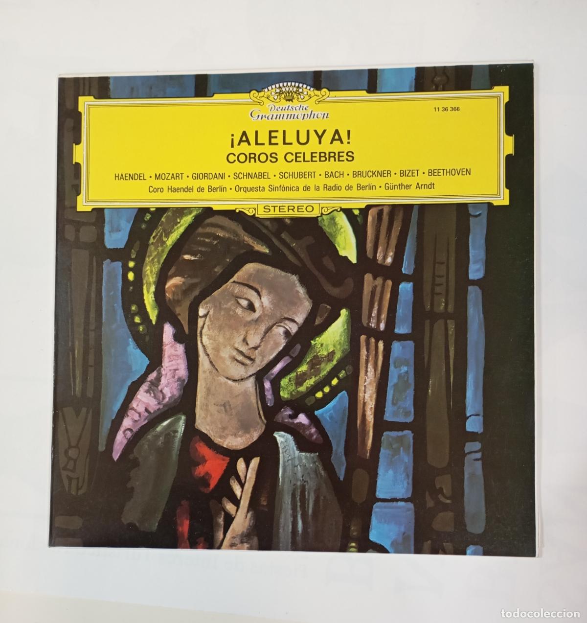 Disques de vinyle: ALELUYA. COROS C&Eacute;LEBRES. DEUTSCHE GRAMMOPHON. LP. TDKLP2