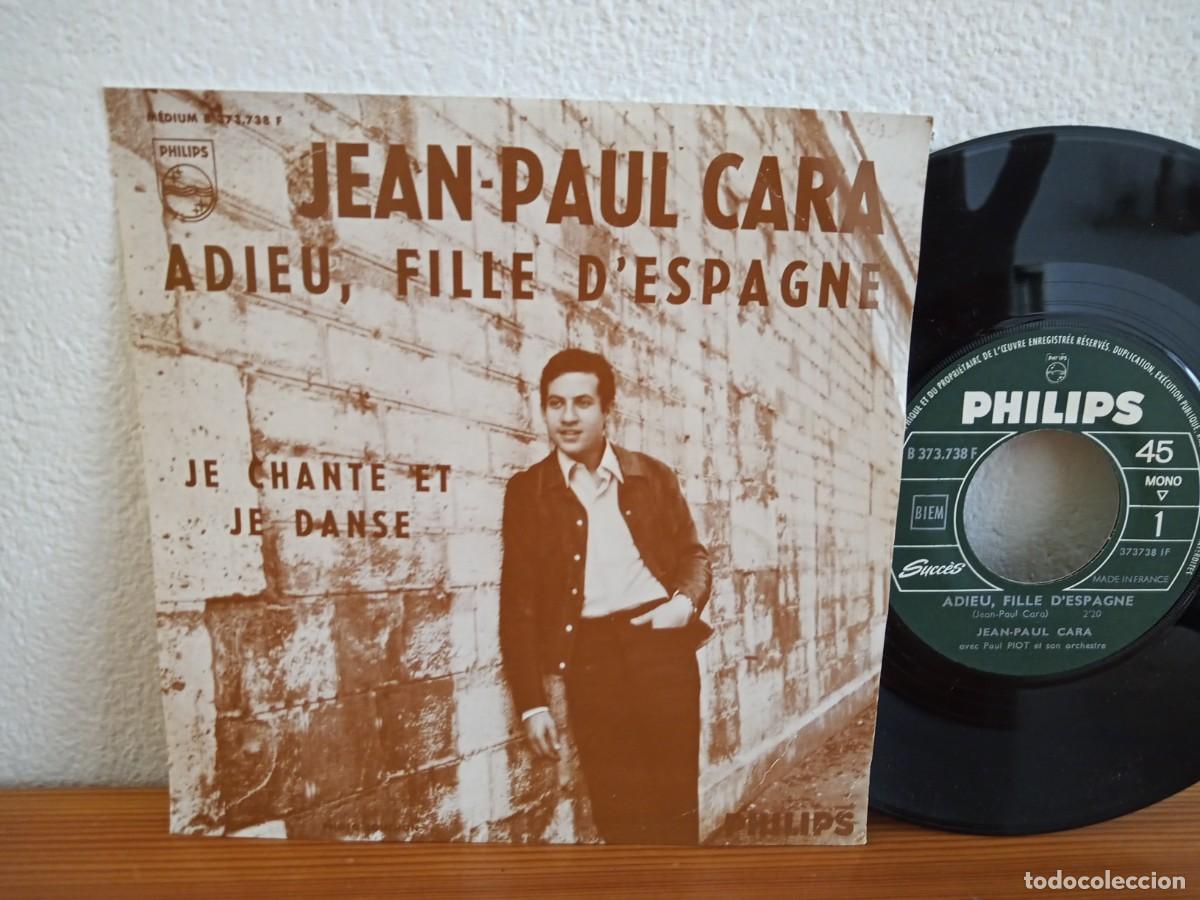 Disques de vinyle: Single - JEAN-PAUL CARA - Adieu, fille d'Espagne+ 1 - PHILIPS (1966) - *PEDIDO M&Iacute;NIMO 6&euro;*