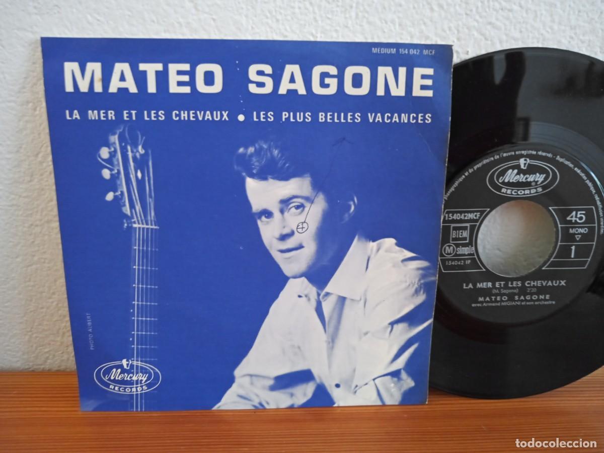 Disques de vinyle: Single - MATEO SAGONE - La mer et les chevaux+ 1 - MERCURY (1965) - *PEDIDO M&Iacute;NIMO 6&euro;*