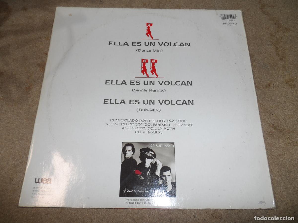 Discos de vinilo: LA UNI&Oacute;N &ndash; ELLA ES UN VOLC&Aacute;N (SPAIN 1990) - Foto 2