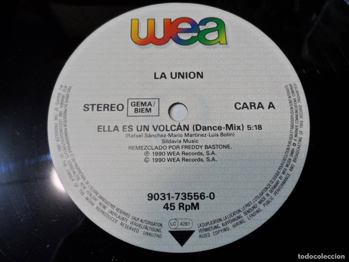 Discos de vinilo: LA UNI&Oacute;N &ndash; ELLA ES UN VOLC&Aacute;N (SPAIN 1990) - Foto 3