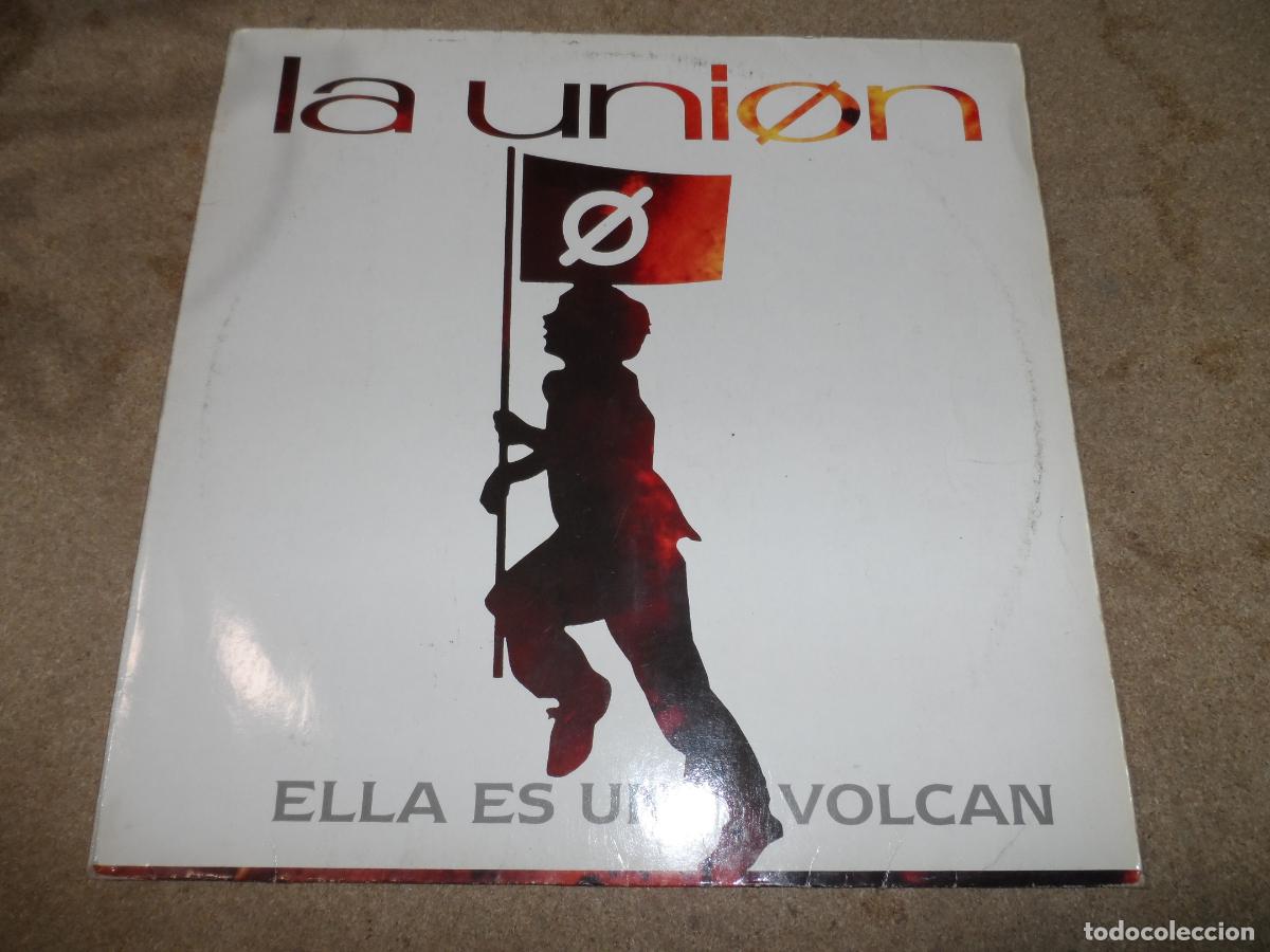 Discos de vinilo: LA UNI&Oacute;N &ndash; ELLA ES UN VOLC&Aacute;N (SPAIN 1990) - Foto 1