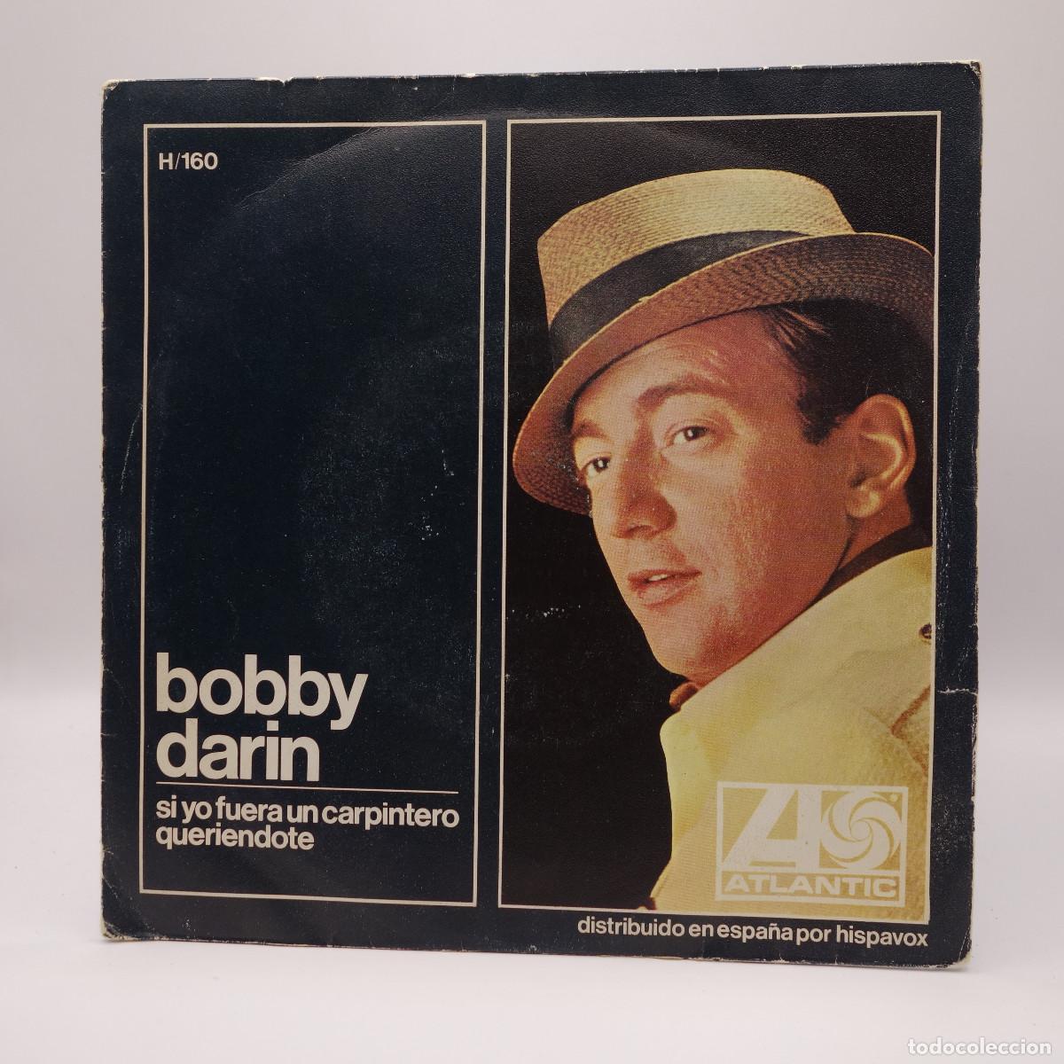 Discos de vinilo: BOBBY DARIN - SI YO FUERA UN CARPINTERO - Foto 1