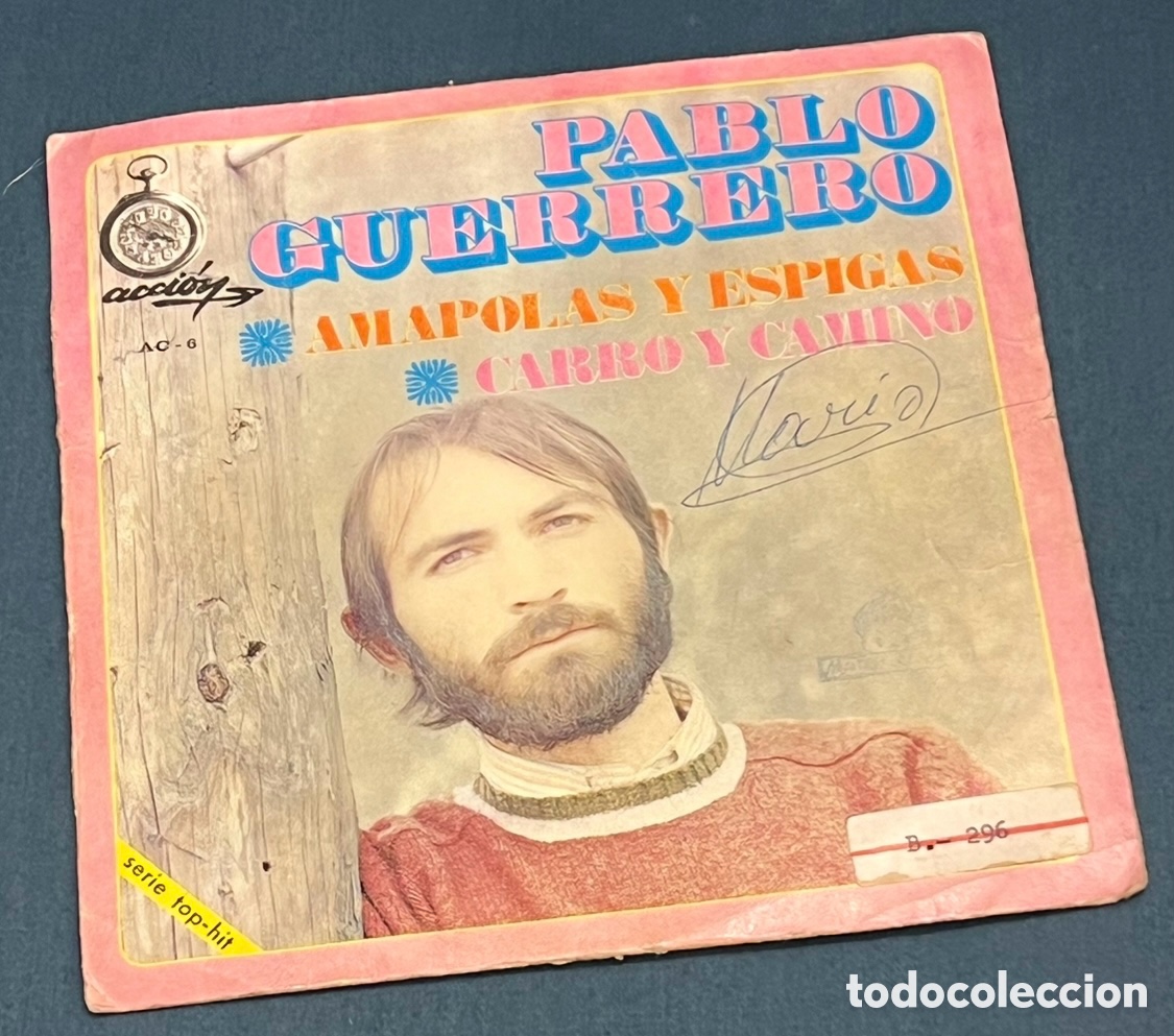 Discos de vinilo: Disco Vinilo Single. Pablo Guerrero. &ldquo;Amapolas y Espigas&rdquo;. 1969. - Foto 1