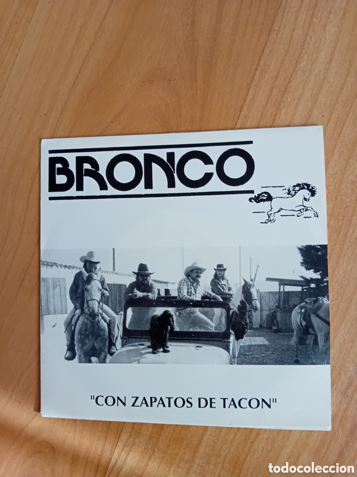Discos de vinilo: BRONCO. CON ZAPATOS DE TACON - Foto 1