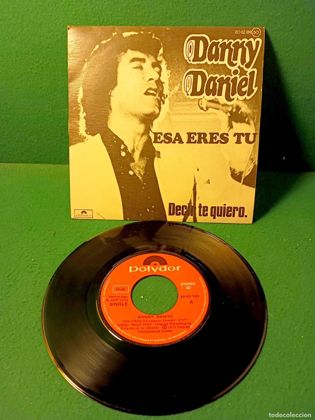Discos de vinilo: DISCO VINILO SINGLE - DANNY DANIEL - ESA ERES TU - POLYDOR 2062189 50 - Foto 1