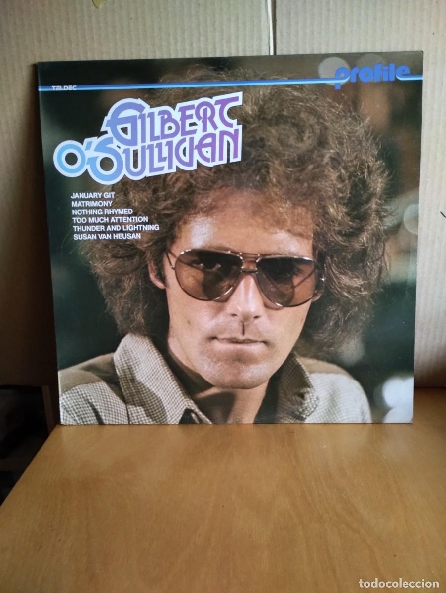 Discos de vinilo: GILBERT O&acute;SULLIVAN ---- PROFILE - Foto 1