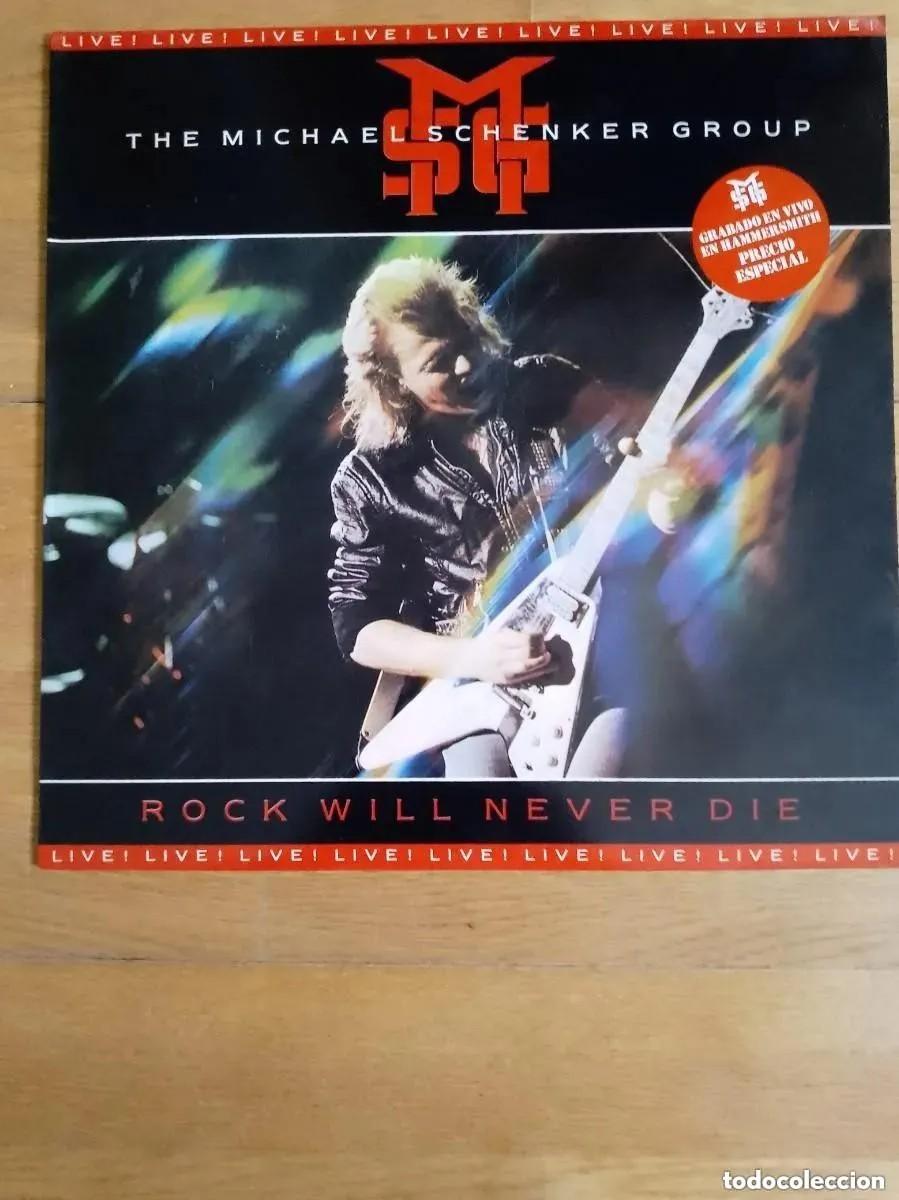 Discos de vinilo: MICHAEL SCHENKER GROUP - ROCK WILL NEVER DIE (LP) - Foto 1