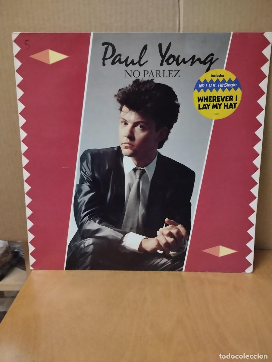 Discos de vinilo: PAUL YOUNG ----- NO PARLEZ - Foto 1