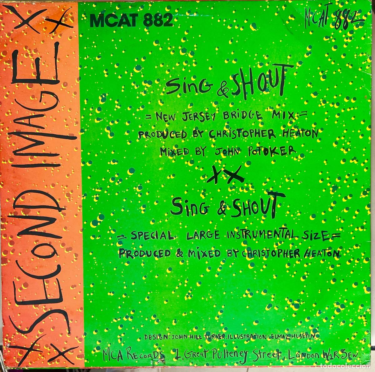 Discos de vinilo: SECOND IMAGE. SING & SHOUT. MAXISINGLE UK 2 TEMAS 1984 - Foto 2