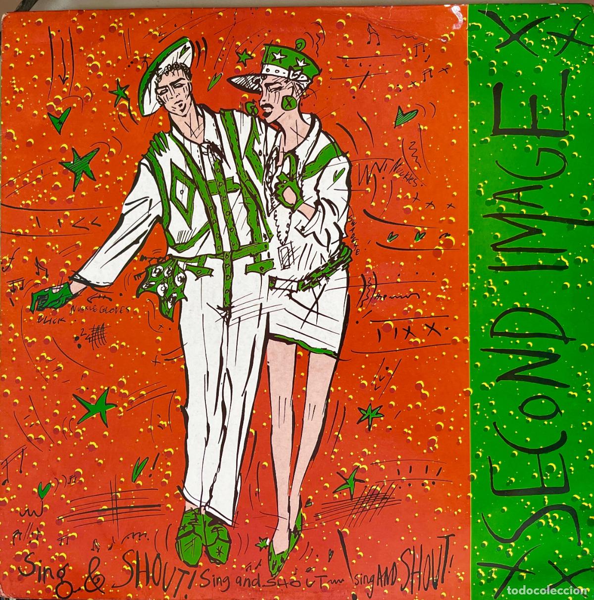 Discos de vinilo: SECOND IMAGE. SING & SHOUT. MAXISINGLE UK 2 TEMAS 1984 - Foto 1