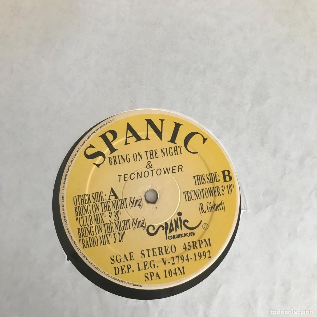 Discos de vinilo: SPANIC - BRING ON THE NIGHT - 12&rdquo; MAXISINGLE SPANIC 1992 - Foto 4