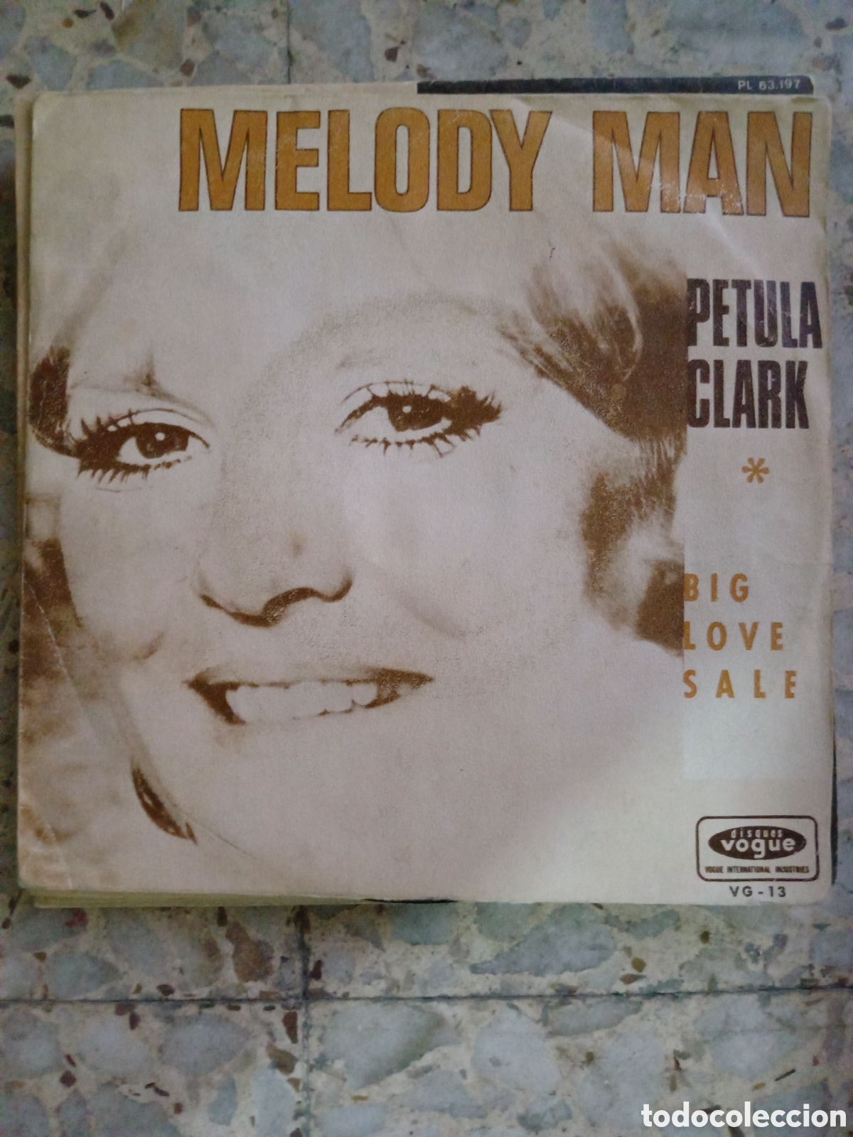 Discos de vinilo: SGL PETULA CLARK MELODY MAN 1970 - Foto 1
