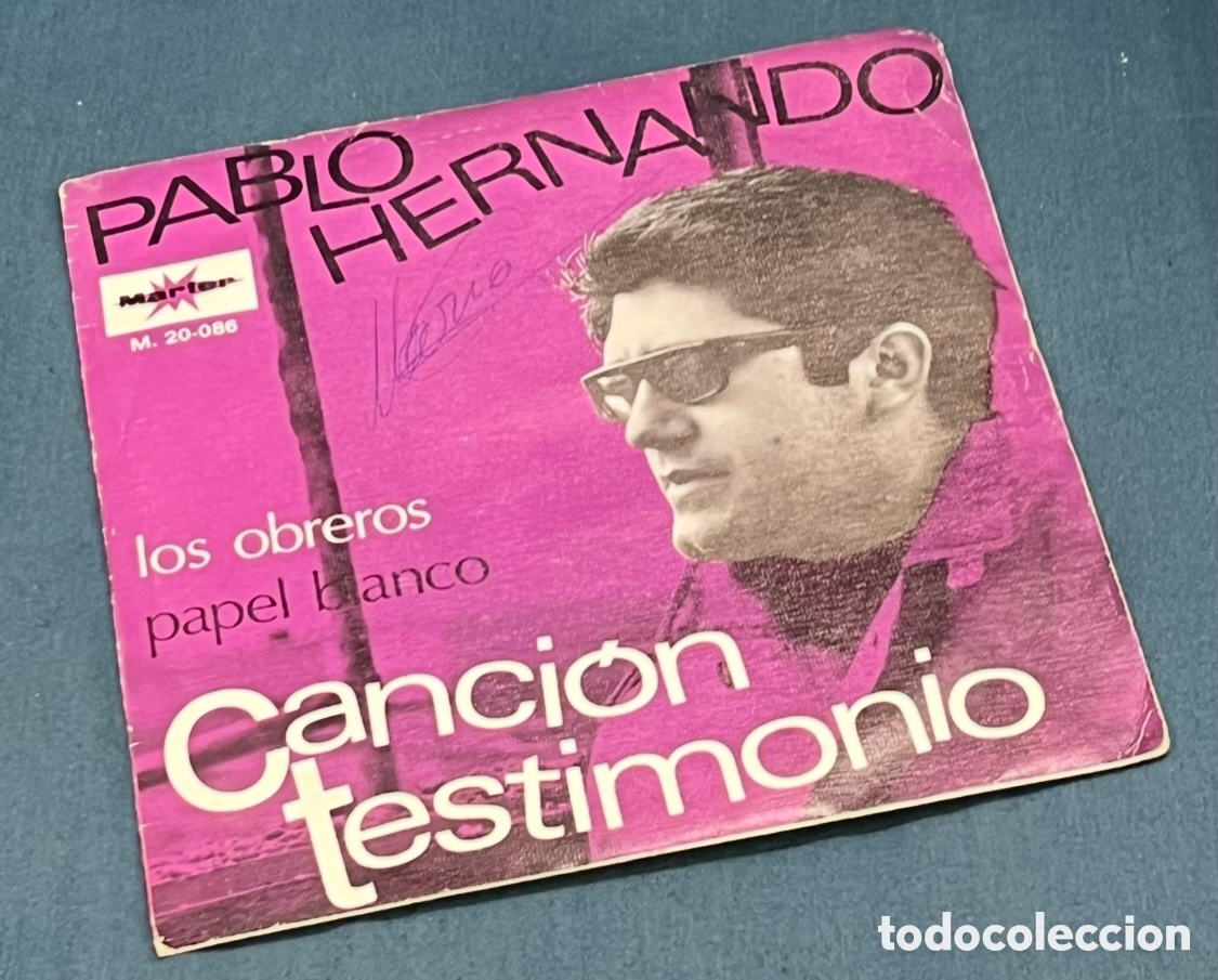 Discos de vinilo: Disco Vinilo Single. Pablo Hernando. &ldquo;Los obreros&rdquo;. 1969. - Foto 1