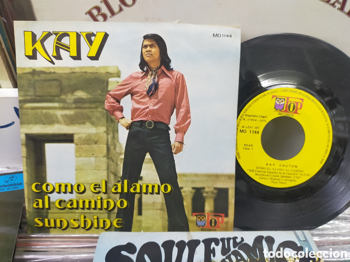 Discos de vinilo: Kay single como el &Aacute;lamo al camino 1971 - Foto 1