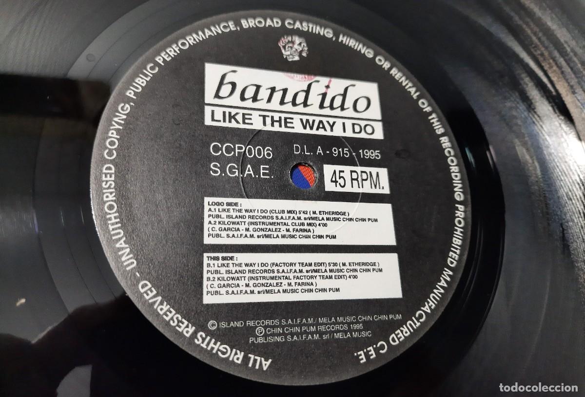 Discos de vinilo: Bandido - Like the way I do - Foto 3