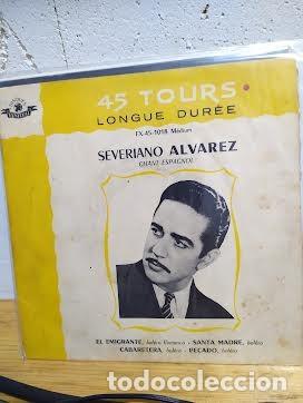 Discos de vinilo: Severiano Alvarez - Chant Espagnol (EP Vinilo) - Foto 1