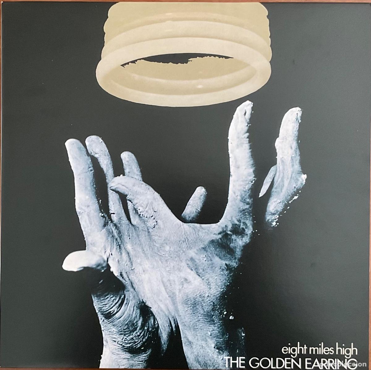 Discos de vinilo: GOLDEN EARRING, THE - EIGHT MILES HIGH - Foto 1
