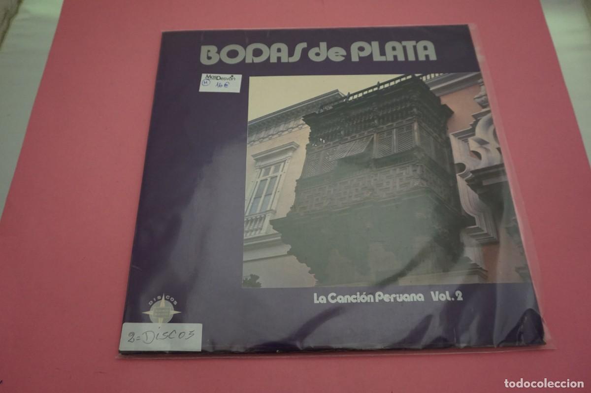 Discos de vinilo: LP - BODAS DE PLATA - LA CANCION PERUANA VOL. 2 - DISCO COMO NUEVO - Foto 1