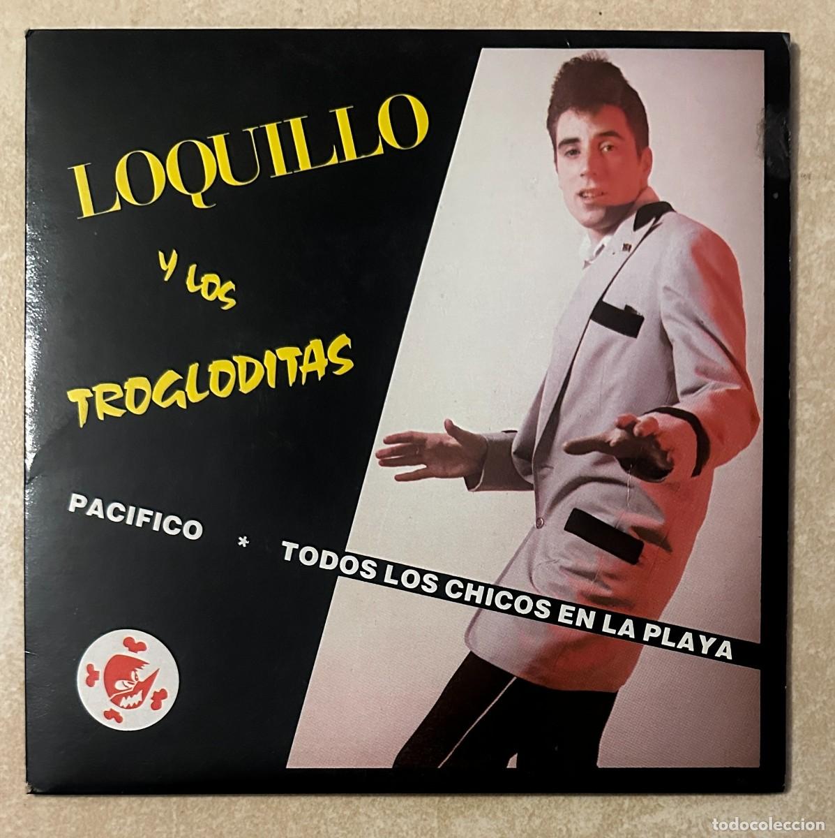 Discos de vinilo: LOQUILLO TROGLODITAS SINGLE PACIFICO ORIGINAL 1983 CON INSERT - Foto 2