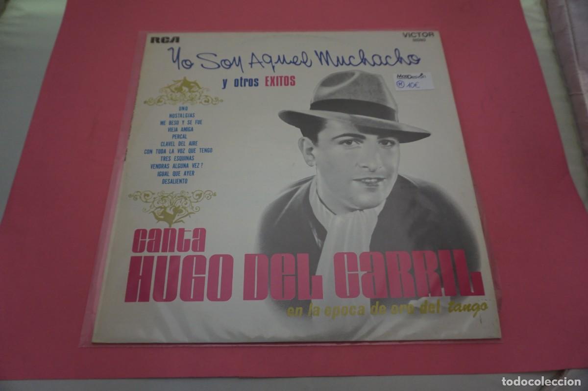 Discos de vinilo: LP - HUGO DEL CARRIL - YO SOY AQUEL MUCHACHO Y OTROS EXITOS - DISCO COMO NUEVO - Foto 1