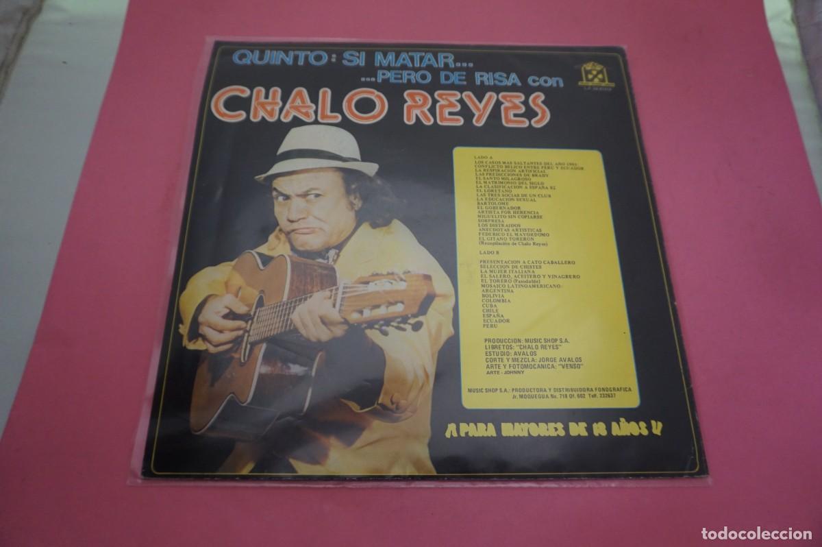 Discos de vinilo: LP - CHALO REYES - QUINTO: SI MATAR... PERO DE RISA - DISCO COMO NUEVO - Foto 3