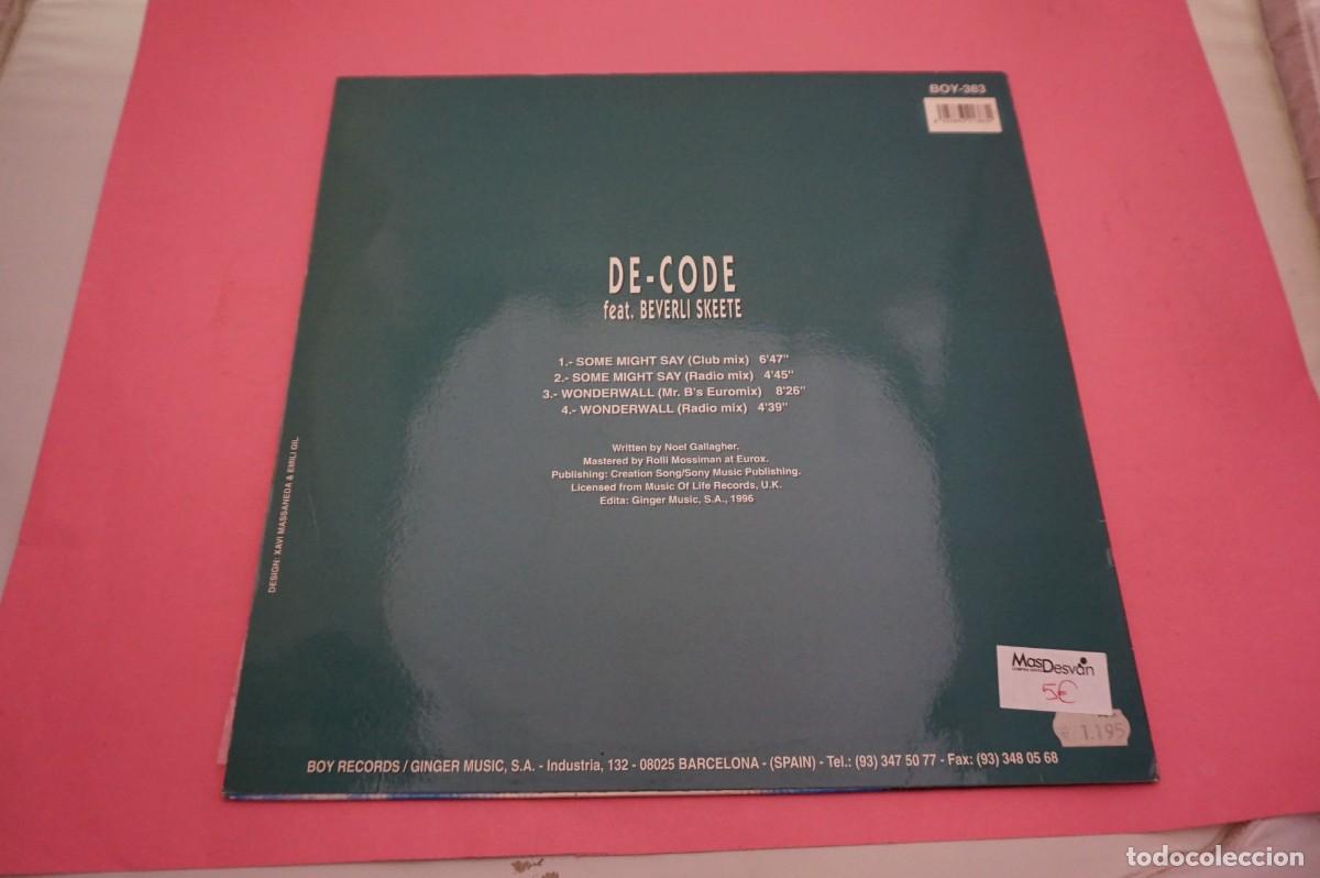Discos de vinilo: MAXI SINGLE - DE-CODE FEAT. BEVERLI SKEETE - SOME MIGHT SAY - Foto 3