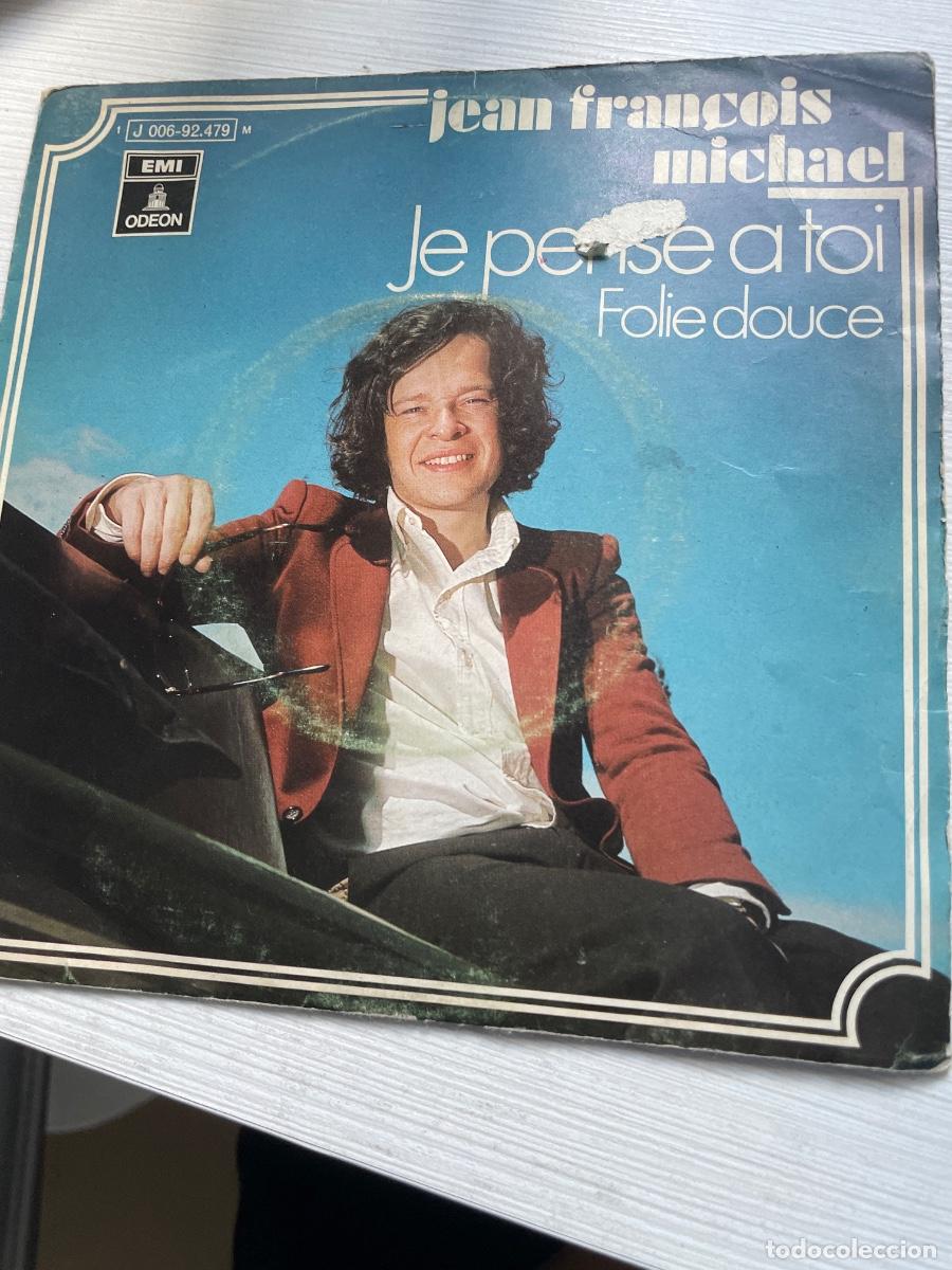 Disques de vinyle: Je pens&eacute; a toi folie douce jean francois michel